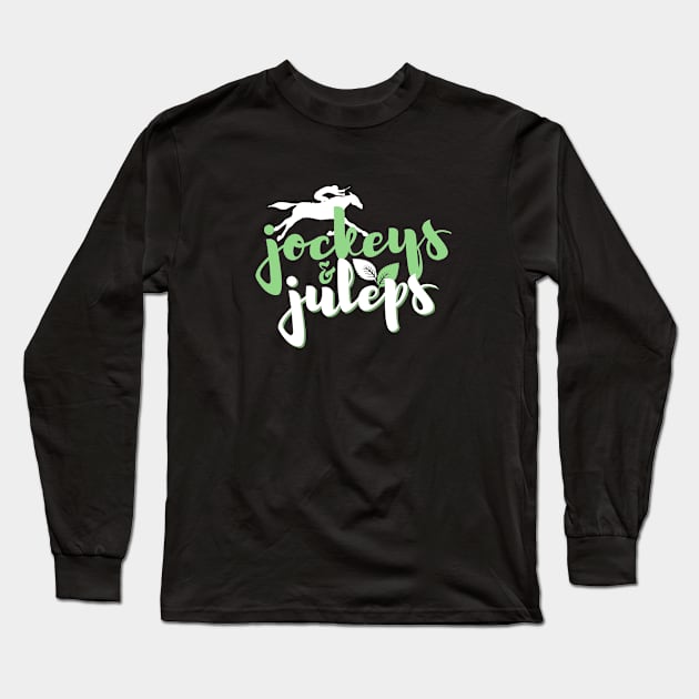 Jockeys & Juleps Kentucky Derby Long Sleeve T-Shirt by Three Little Birds